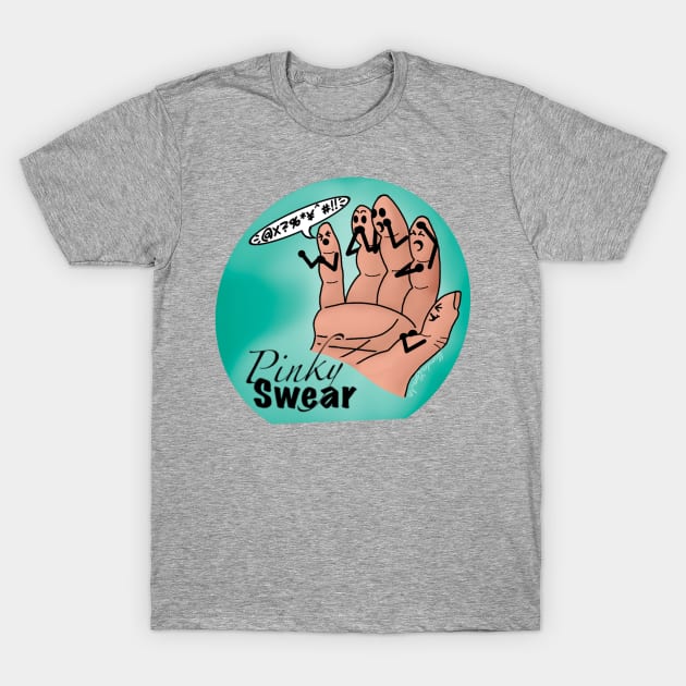 Pinky Swear T-Shirt by Munda Lyn